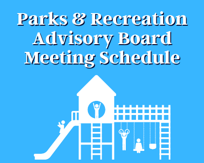 Parks and Recreation Meeting Schedule